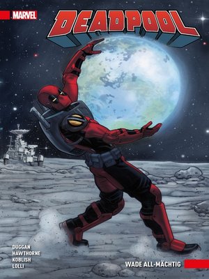 cover image of Deadpool Paperback 6--Wade All-mächtig